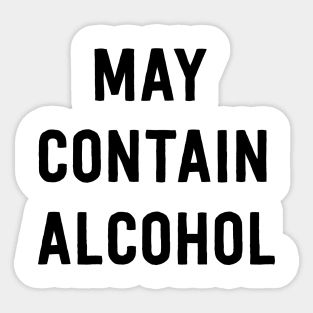 May contain alcohol Sticker